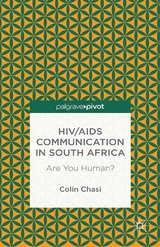 HIV/AIDS Communication in South Africa - C. Chasi