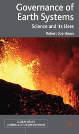 Governance of Earth Systems - R. Boardman