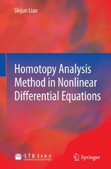 Homotopy Analysis Method in Nonlinear Differential Equations - Shijun Liao