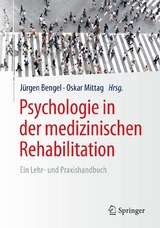 Psychologie in der medizinischen Rehabilitation - 