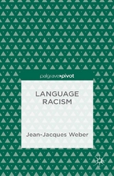 Language Racism - J. Weber