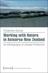 Working with Nature in Aotearoa New Zealand - Friederike Gesing