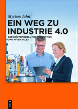 Ein Weg zu Industrie 4.0 - Myriam Jahn