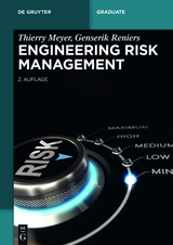 Engineering Risk Management - Thierry Meyer, Genserik Reniers