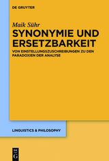 Synonymie und Ersetzbarkeit - Maik Sühr