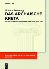 Das archaische Kreta - Gunnar Seelentag