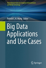 Big Data Applications and Use Cases - 