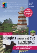 Let´s Play: Plugins erstellen mit Java - Braun, Daniel