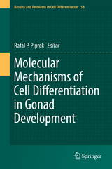 Molecular Mechanisms of Cell Differentiation in Gonad Development - 