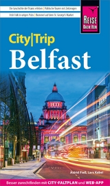 Reise Know-How CityTrip Belfast - Astrid Fieß, Lars Kabel