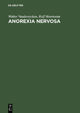 Anorexia Nervosa - Walter Vandereycken, Rolf Meermann