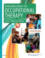 Introduction to Occupational Therapy - O'Brien, Jane Clifford