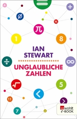 Unglaubliche Zahlen -  Ian Stewart