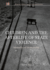 Children and the Afterlife of State Violence - Daniela Jara