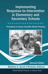 Implementing Response-to-Intervention in Elementary and Secondary Schools - Burns, Matthew K.; Gibbons, Kimberly