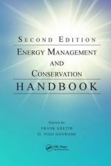 Energy Management and Conservation Handbook - Kreith, Frank; Goswami, D. Yogi