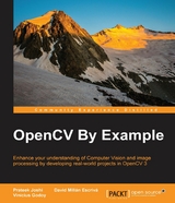 OpenCV By Example - Prateek Joshi, David Millan Escriva, Vinicius Godoy