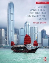 Strategic Management for Tourism, Hospitality and Events - Evans, Nigel