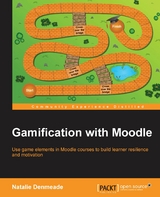 Gamification with Moodle - Natalie Denmeade