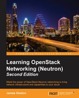 Learning OpenStack Networking (Neutron) - James Denton