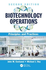 Biotechnology Operations - Centanni, John M.; Roy, Michael J.