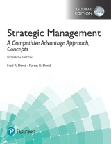 Strategic Management: A Competitive Advantage Approach, Concepts, Global Edition + MyLab Management with Pearson eText (Package) - David, Fred; David, Forest