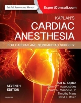 Kaplan's Cardiac Anesthesia - Kaplan, Joel A.