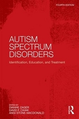 Autism Spectrum Disorders - Stone-MacDonald, Angi; Cihak, David F.; Zager, Dianne