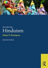 Introducing Hinduism - Rodrigues, Hillary P.