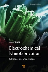 Electrochemical Nanofabrication - Wei, Di