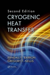 Cryogenic Heat Transfer - Barron, Randall F.; Nellis, Gregory F.