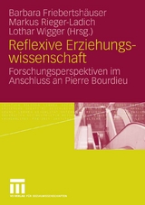 Reflexive Erziehungswissenschaft - 