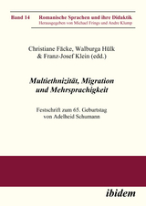 Multiethnizität, Migration und Mehrsprachigkeit - 