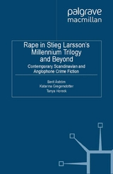 Rape in Stieg Larsson's Millennium Trilogy and Beyond - 