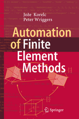 Automation of Finite Element Methods - Jože Korelc, Peter Wriggers