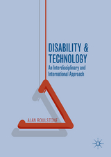 Disability and Technology - Alan Roulstone