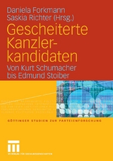 Gescheiterte Kanzlerkandidaten - 