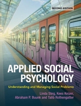 Applied Social Psychology - Steg, Linda; Keizer, Kees; Buunk, Abraham P.; Rothengatter, Talib