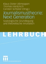 Journalismustheorie: Next Generation - 