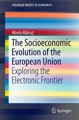 The Socioeconomic Evolution of the European Union - Mirela Mărcuț