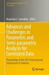 Advances and Challenges in Parametric and Semi-parametric Analysis for Correlated Data - 