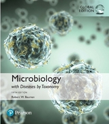 Microbiology with Diseases by Taxonomy, Global Edition - Bauman, Robert