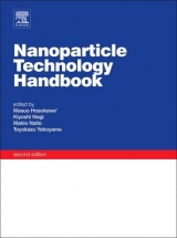 Nanoparticle Technology Handbook - Naito, Makio; Yokoyama, Toyokazu; Nogi, Kiyoshi; Hosokawa, Masuo