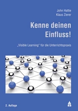 Kenne deinen Einfluss! - Hattie, John; Zierer, Klaus