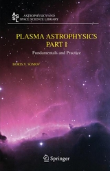 Plasma Astrophysics, Part I - Boris V. Somov