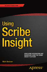 Using Scribe Insight - Mark Beckner