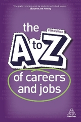 The A-Z of Careers and Jobs - Editorial, Kogan Page