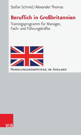 Beruflich in Großbritannien -  Stefan Schmid,  Alexander Thomas