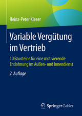 Variable Vergütung im Vertrieb - Heinz-Peter Kieser