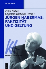 Jürgen Habermas: Faktizität und Geltung - 